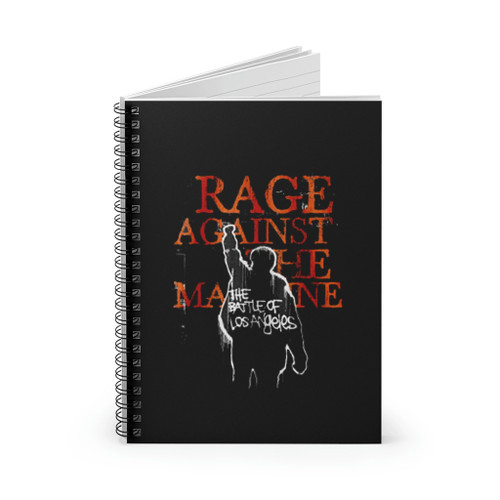 The Battle Of Los Angeles By Ratm Spiral Notebook