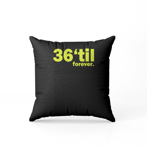 36 Til Forever Wu Tang Pillow Case Cover