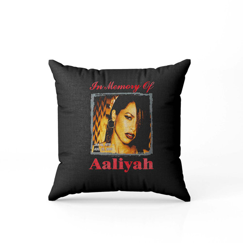 Aaliyah In Loving Memory Vintage Pop One In A Million Pillow Case Cover