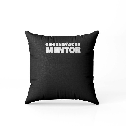 Brainwashing Mentor Pillow Case Cover
