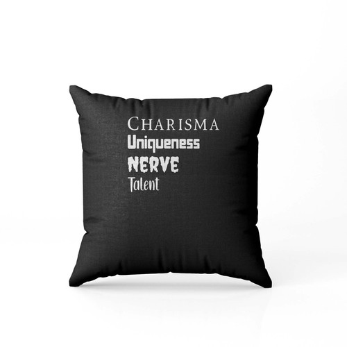Charisma Uniqueness Nerve Talent Pillow Case Cover