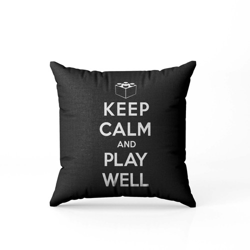 Clipboarbrick Steez Keep Calm And Play Well Pillow Case Cover