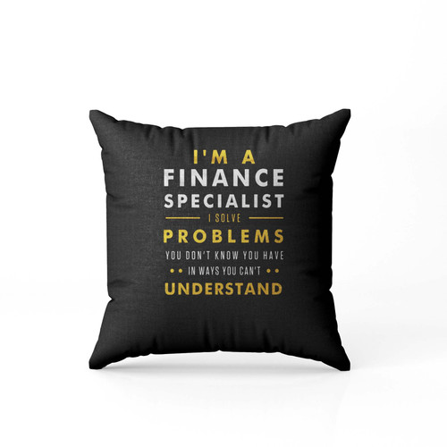 Finance Specialist Financial Pillow Case Cover