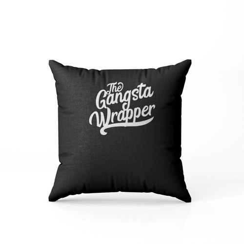 Gangsta Wrapper Funny Christmas Pun As A Gift Pillow Case Cover