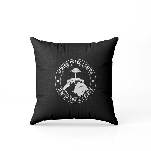Jewish Space Lasers Parody Funny Ufo Humor Pillow Case Cover