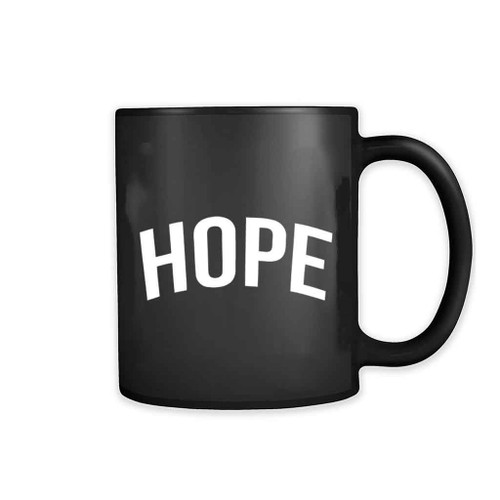 Hope Positive Vibes 11oz Mug
