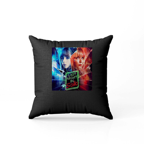 Last Night Soho Pillow Case Cover