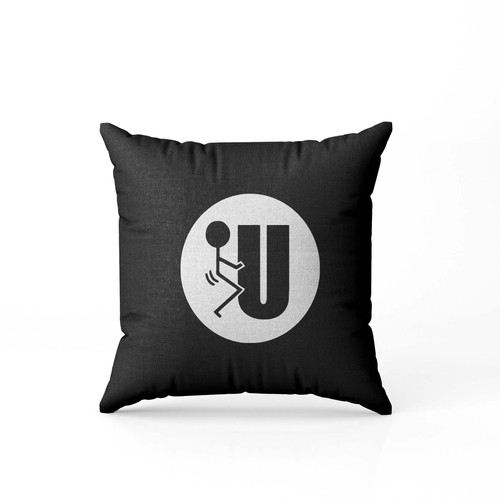 Rude F U  Pillow Case Cover Rude F U  Pillow Case Cover