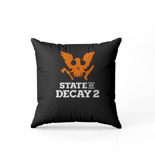 State Of Decay 2  Pillow Case Cover