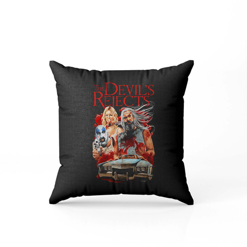 The Devils Rejects Go To Hell  Pillow Case Cover