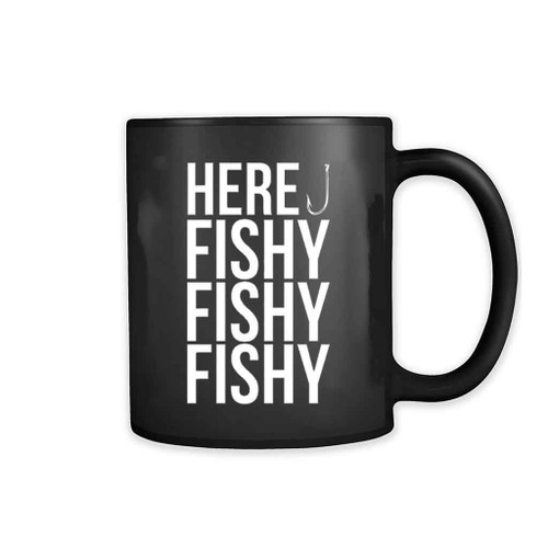 Here Fishy 11oz Mug