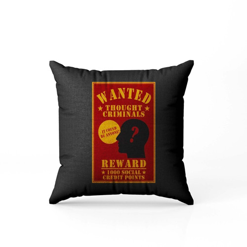 Thought Criminal Social Credit Satire  Pillow Case Cover