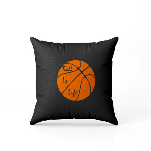 Toddler Basketball Ball Is Life Bball Raglan Toddler Basketball  Pillow Case Cover