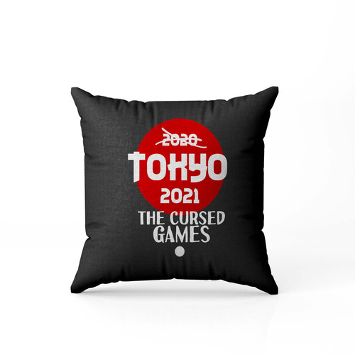 Tokyo 2021 The Cursed Games  Pillow Case Cover