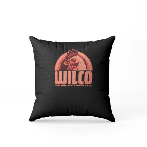 Wilco Rock Band Rising Early Since 94  Pillow Case Cover