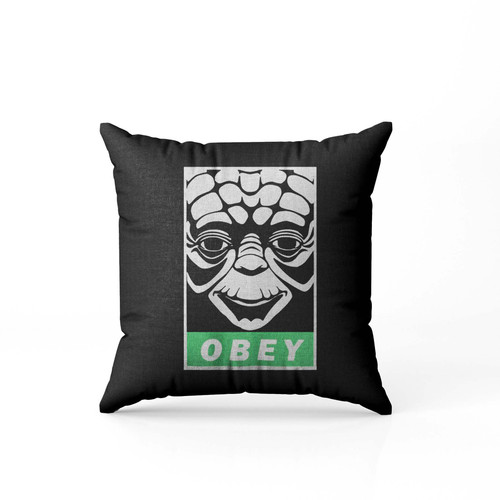 Yoda Obey  Pillow Case Cover