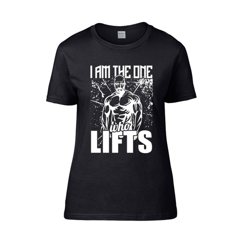 I Am The One Who Lifts Breaking Bad Gym Monster Women's T-Shirt Tee