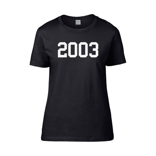 2003 Birth Year Monster Women's T-Shirt Tee