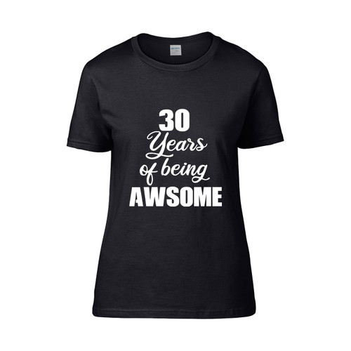 30 Years Of Being Awsome Monster Women's T-Shirt Tee