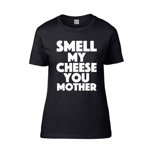 Alan Partridge Smell My Cheese You Mother Monster Women's T-Shirt Tee