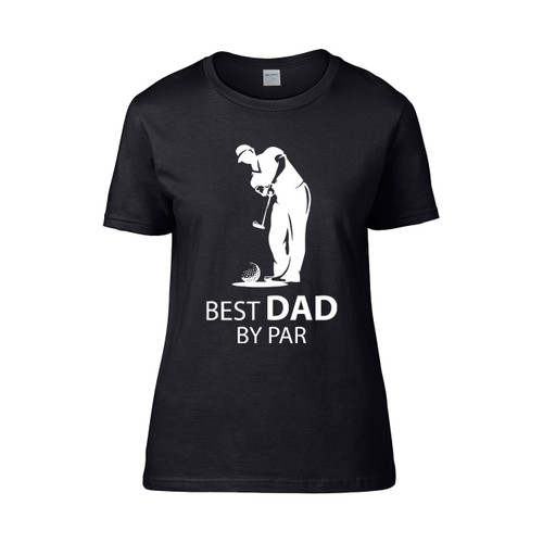 Best Dad By Par Aa Women's T-Shirt Tee