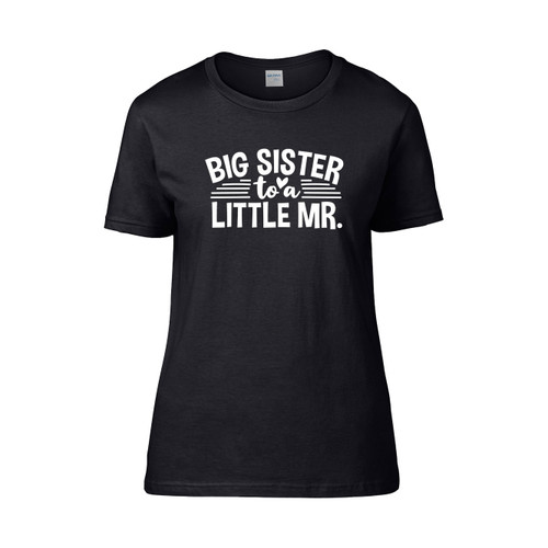 Big Sister To A Little Mr Pregnancy Announcement Women's T-Shirt Tee
