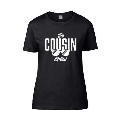 Cousin Crew Matching Women's T-Shirt Tee