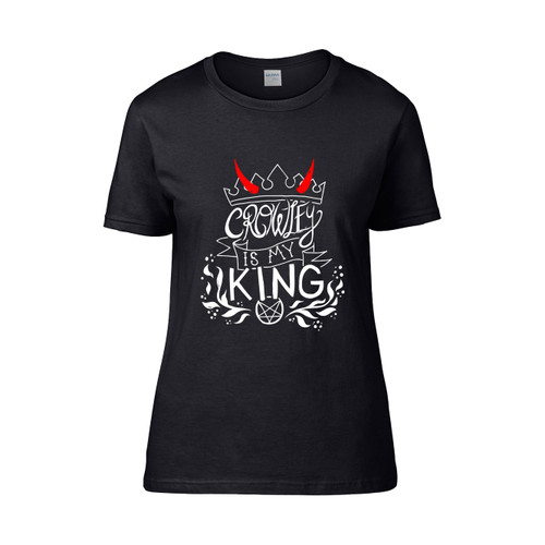 Crowley Is My King 2 Women's T-Shirt Tee