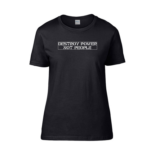 Destroy Power Not People Crass Women's T-Shirt Tee