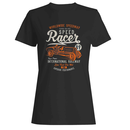 Classic Car Race Speed Racer Graphics Performance Since 1989 Women's T-Shirt Tee