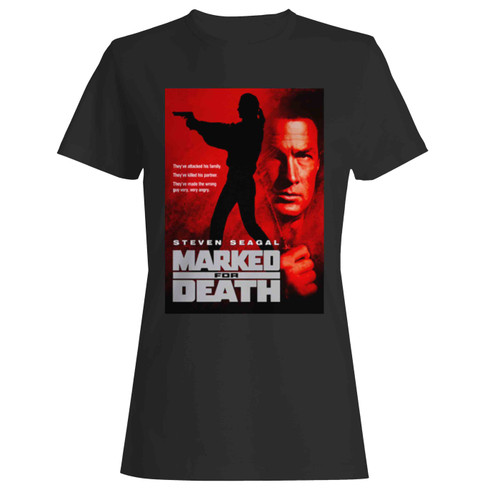 Marked For Death Action Movie Women's T-Shirt Tee