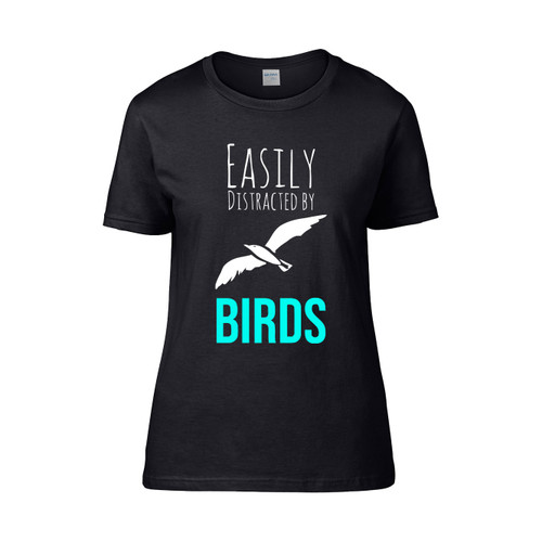 Easily Distracted By Birds Bird Watcher Women's T-Shirt Tee