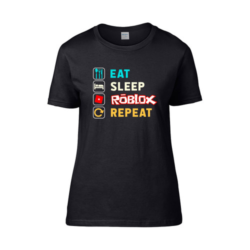 Eat Sleep Roblox Repeat Women's T-Shirt Tee