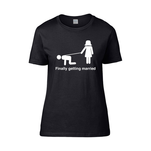Finally Getting Married Women's T-Shirt Tee