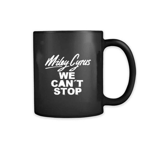 Miley Cyrus We Cant Stop Logo 11oz Mug