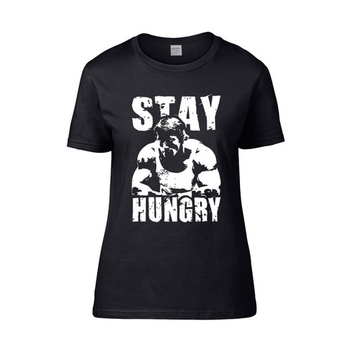 Gym Stay Hungry Women's T-Shirt Tee