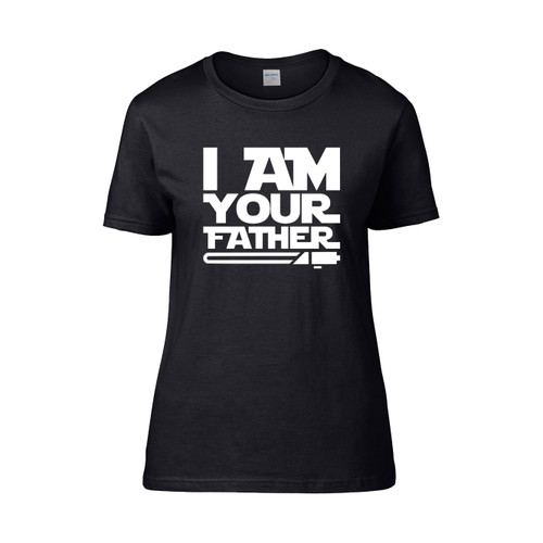 I Am Your Father 2 Women's T-Shirt Tee