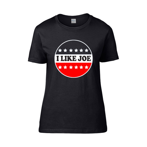 I Like Joe Women's T-Shirt Tee