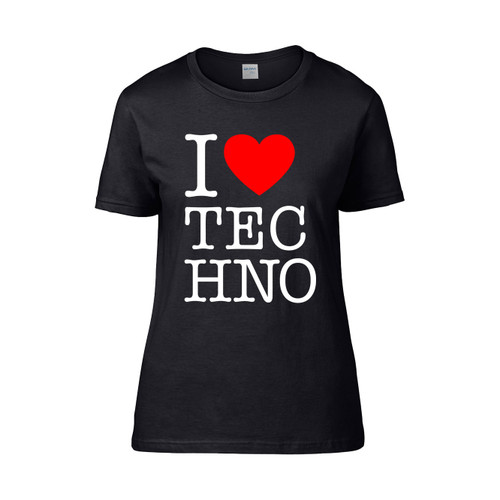 I Love Techno Women's T-Shirt Tee