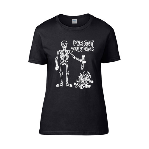 I Ve Got Your Back Funny Halloween Skeleton Women's T-Shirt Tee