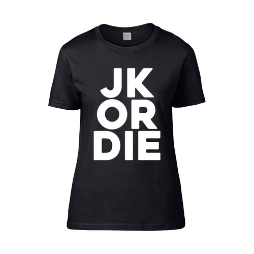 Jeep Jk Or Die Women's T-Shirt Tee