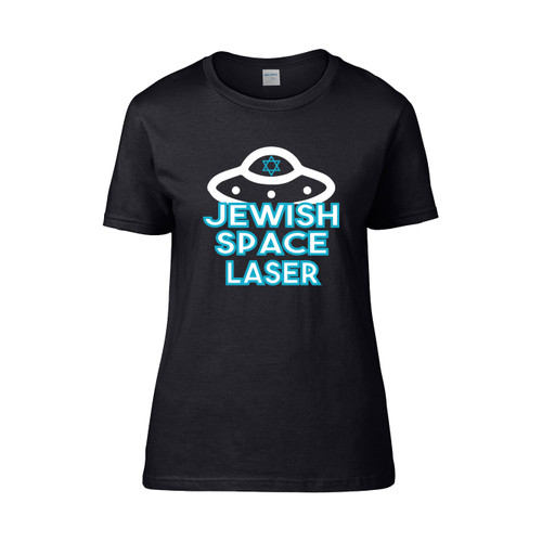 Jewish Space Laser 4 Women's T-Shirt Tee