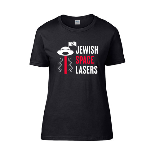 Jewish Space Lasers Funny Women's T-Shirt Tee