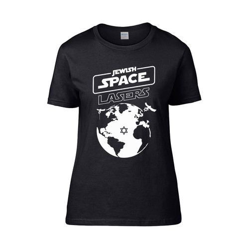 Jewish Space Lasers In White Text Women's T-Shirt Tee