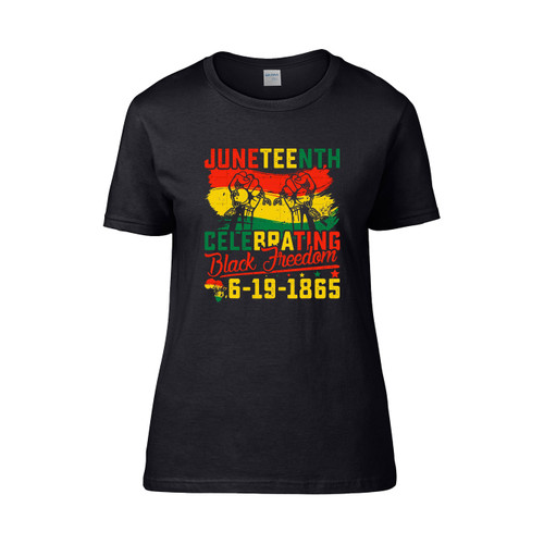 Juneteenth Celebrating Freedom Independence Juneteenth  Women's T-Shirt Tee