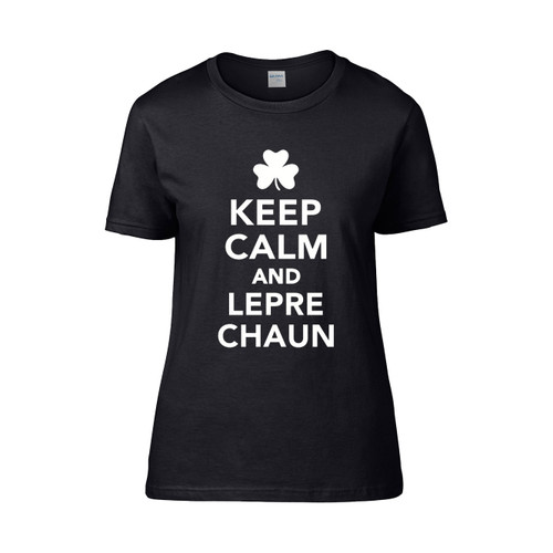 Keep Calm And Leprechaun  Women's T-Shirt Tee