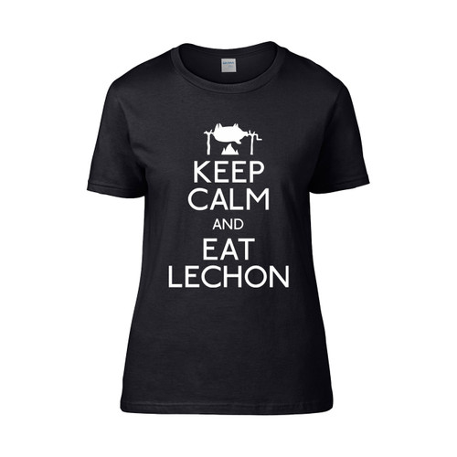 Keep Calm Lechon  Women's T-Shirt Tee