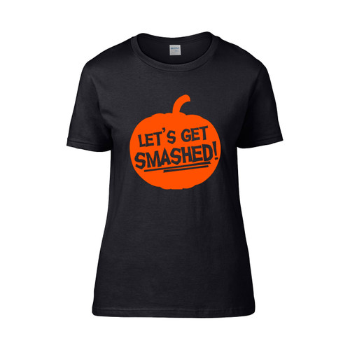 Lets Get Smashed Novelty  Women's T-Shirt Tee