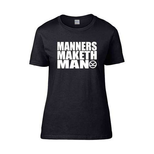 Manners Maketh Man The Kingsman Movie  Women's T-Shirt Tee