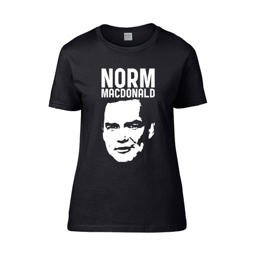 Norm Macdonald 4  Women's T-Shirt Tee